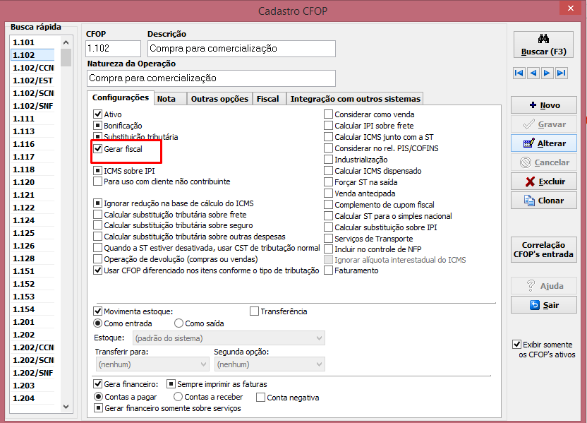 Rejeição 610 - CFOP com a opção de Gerar fiscal assinalada