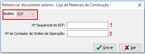 Modelo ECF, Referenciar documento externo - Vendas > Nota Fiscal > VSI Gestão