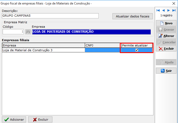 Opção de "Permitir Atualizar" do Grupo Fiscal de empresas filiais do VSI Gestão