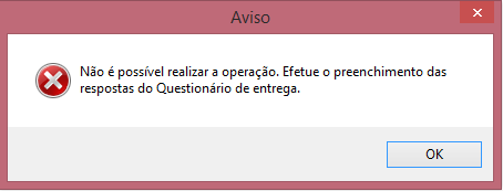 Mensagem impossibilitando operação de cancelamento do questionário de entregas