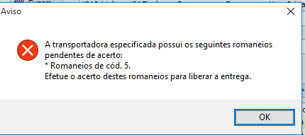 Mensagem de romaneios pendentes ao tentar gerar um romaneio para transportadora ou veículo impedido